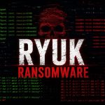اعتراف تکان‌دهنده هکر Ryuk: از حمله به مراکز درمانی تا کسب میلیون‌ها دلار باج